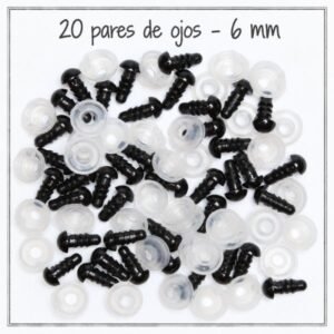 OJOS DE SEGURIDAD 6MM (20 PARES)